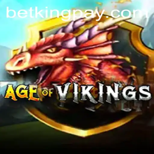 Exploring the Epic World of AgeofViking and the Thrills of Betking