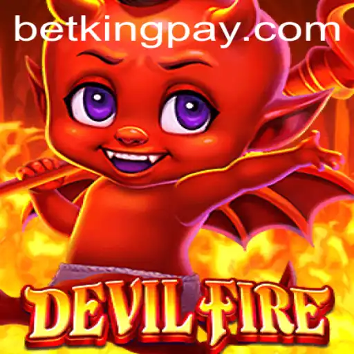 DevilFire: The Ultimate Gaming Experience with BetKing