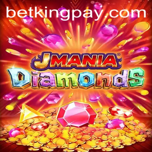 Exploring the Enthralling World of JManiaDiamonds: A Betking Experience